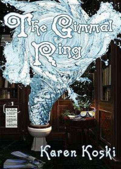 The Gimmal Ring, Paperback/Karen Koski