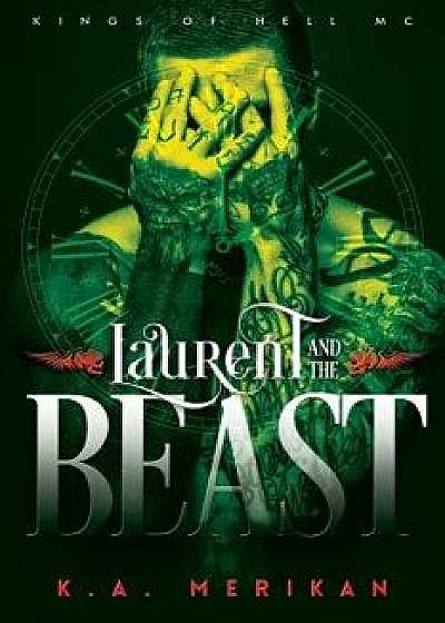 Laurent and the Beast (Gay Time Travel Romance), Paperback/K. a. Merikan