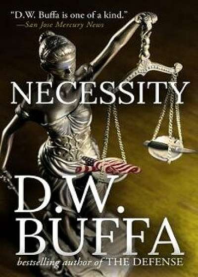 Necessity, Paperback/D. W. Buffa