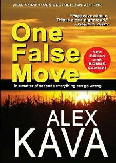One False Move, Paperback/Alex Kava