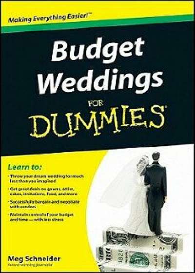 Budget Weddings for Dummies, Paperback/Meg Schneider