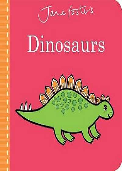 Jane Foster's Dinosaurs/Jane Foster