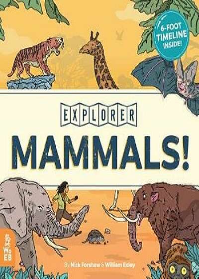 Mammals!, Hardcover/Nick Forshaw