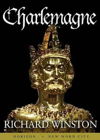 Charlemagne, Paperback/Richard Winston