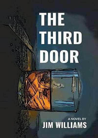The Third Door, Paperback/Jim Williams
