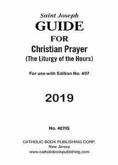 Saint Joseph Guide for Christian Prayer: The Liturgy of the Hours (2019), Paperback/Catholic Book Publishing