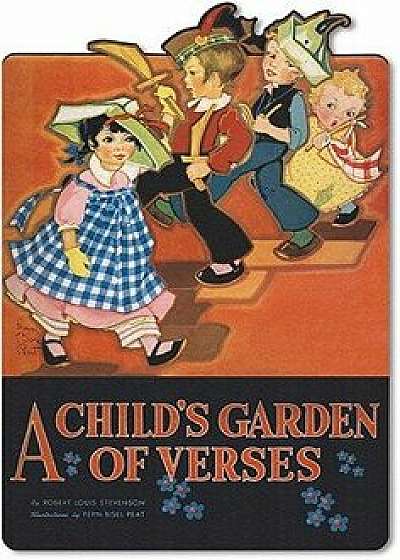 A Child's Garden of Verses, Paperback/Robert Louis Stevenson