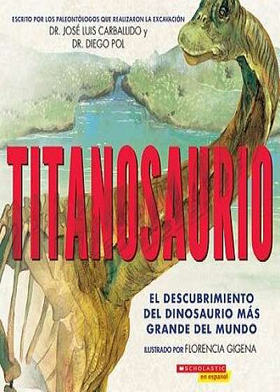 Titanosaur (Spanish), Paperback/Diego Pol