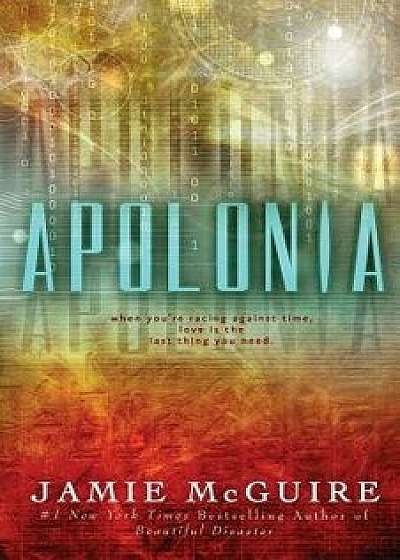 Apolonia, Paperback/Jamie McGuire