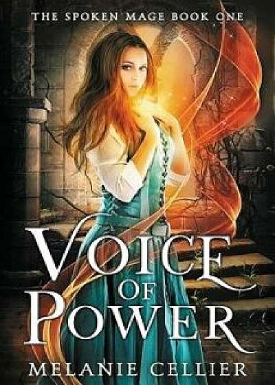 Voice of Power, Paperback/Melanie Cellier
