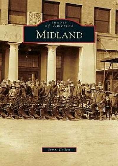 Midland, Hardcover/James Collett