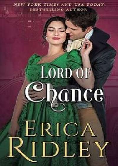 Lord of Chance, Paperback/Erica Ridley