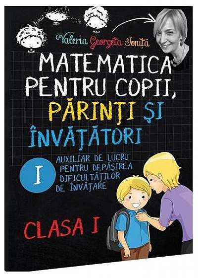 Matematică pentru copii, părinți și învătători