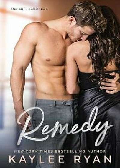 Remedy, Paperback/Kaylee Ryan