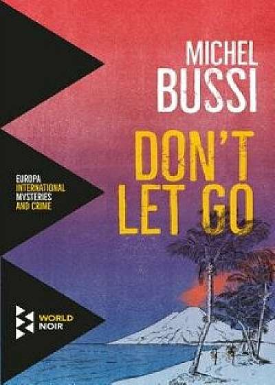 Donat Let Go, Paperback/Michel Bussi