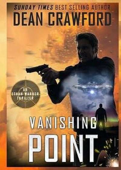 Vanishing Point: A Warner & Lopez Prequel Novel, Paperback/Dean Crawford