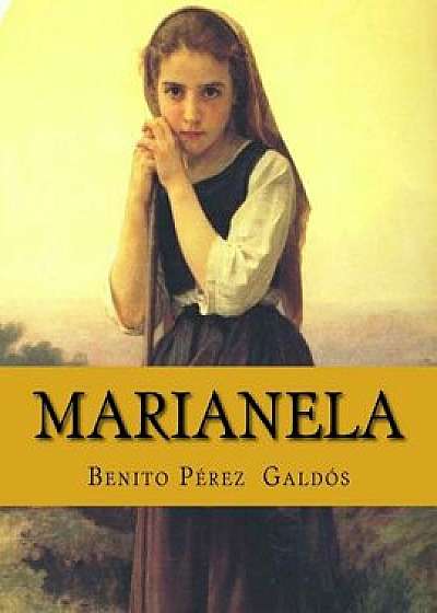 Marianela, Paperback/Benito Perez Galdos