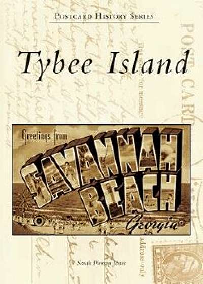 Tybee Island, Paperback/Sarah Pierson Jones