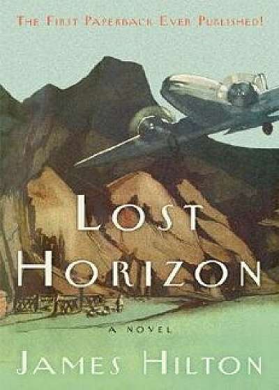 Lost Horizon, Paperback/James Hilton