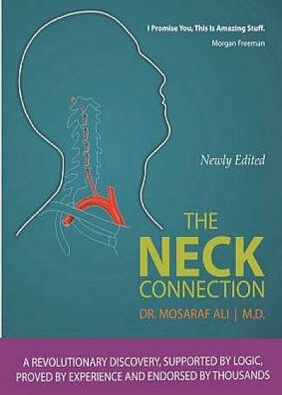 The Neck Connection, Paperback/Dr Mosaraf Ali M. D.