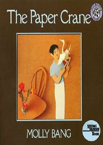 The Paper Crane, Hardcover/Molly Bang