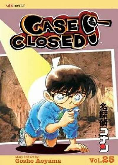 Case Closed, Vol. 25, Paperback/Gosho Aoyama