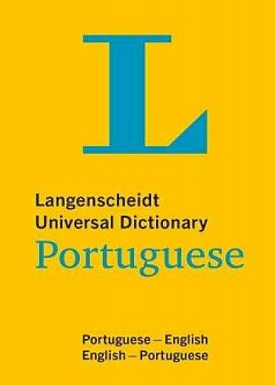 Langenscheidt Universal Dictionary Portuguese, Paperback/Langenscheidt