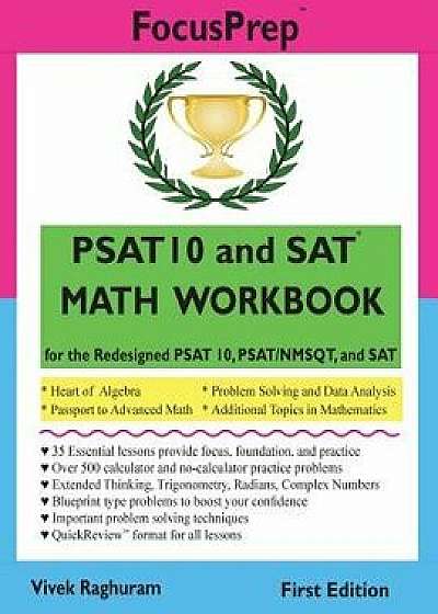PSAT 10 and SAT Math Workbook: For the Redesigned PSAT 10, Psat/Nmsqt, and SAT, Paperback/Vivek Raghuram