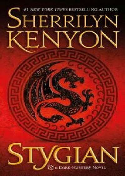Stygian: A Dark-Hunter Novel/Sherrilyn Kenyon