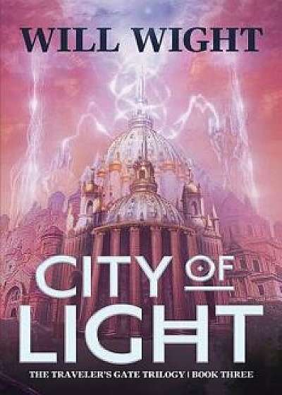 City of Light, Paperback/Will Wight