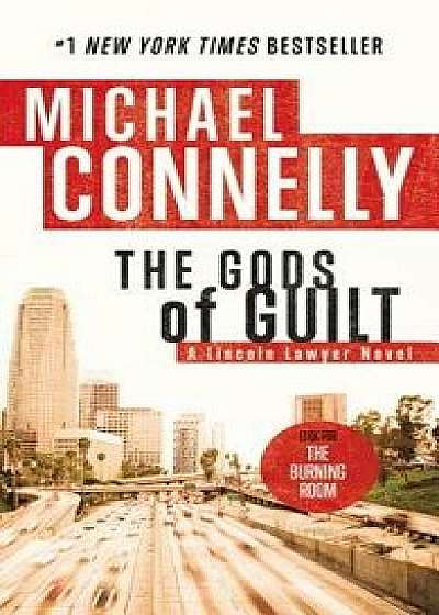 The Gods of Guilt/Michael Connelly