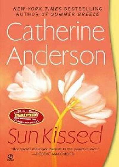 Sun Kissed/Catherine Anderson