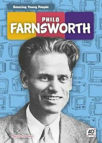 Philo Farnsworth, Paperback/Martha London