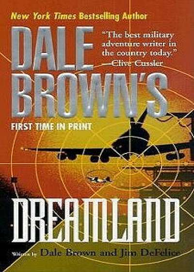 Dreamland/Dale Brown