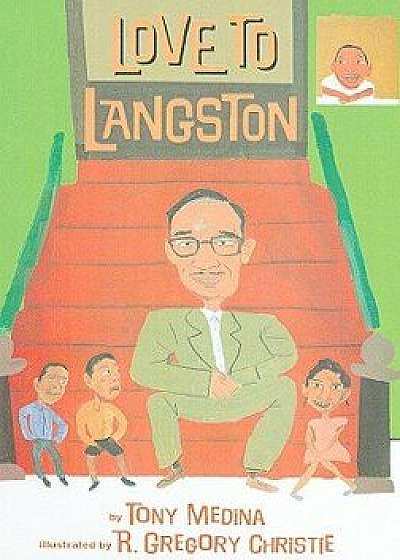 Love to Langston/Tony Medina