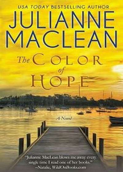 The Color of Hope, Paperback/Julianne MacLean