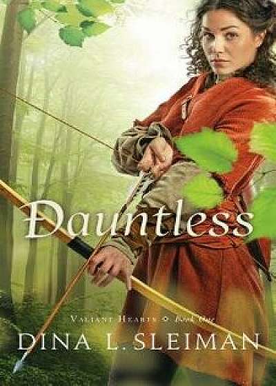 Dauntless, Paperback/Dina L. Sleiman