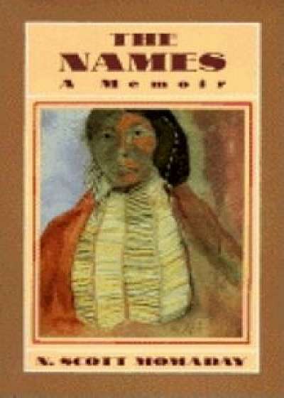 The Names, Paperback/N. Scott Momaday