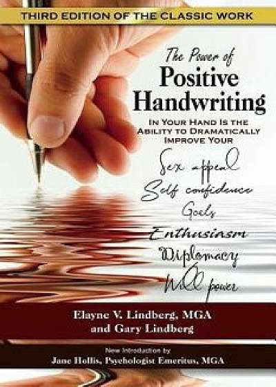The Power of Positive Handwriting, Paperback/Elayne Lindberg
