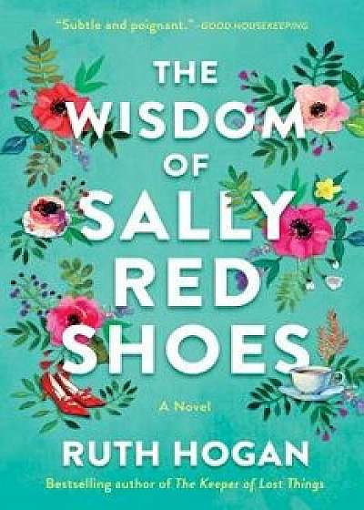 The Wisdom of Sally Red Shoes, Hardcover/Ruth Hogan