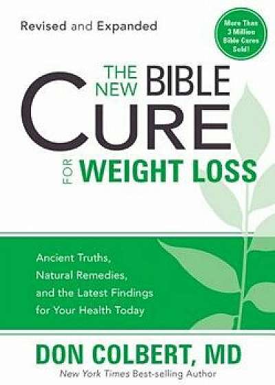 The New Bible Cure for Weight Loss, Paperback/Don Colbert