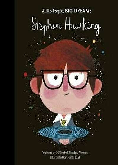 Stephen Hawking, Hardcover/Isabel Sanchez Vegara