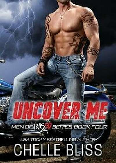 Uncover Me, Paperback/Chelle Bliss