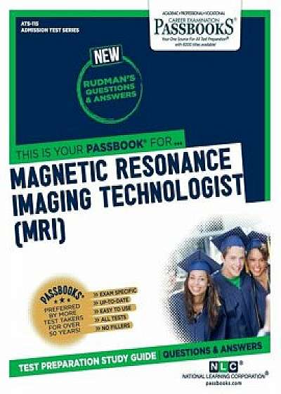 Magnetic Resonance Imaging Technologist (MRI)/National Learning Corporation