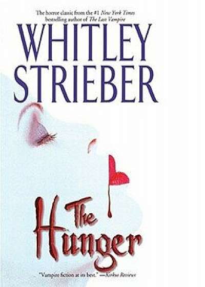 The Hunger, Paperback/Whitley Strieber