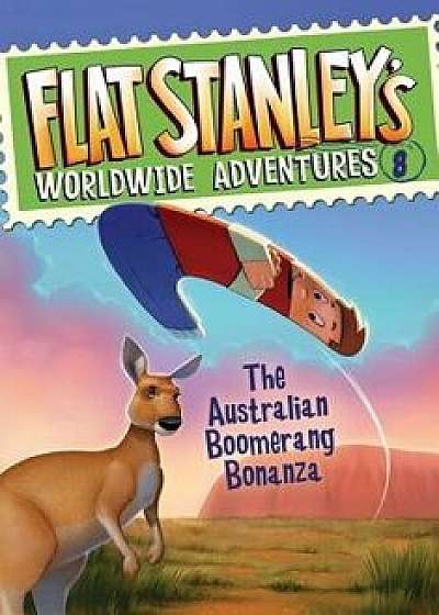 The Australian Boomerang Bonanza, Hardcover/Jeff Brown