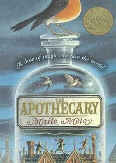 The Apothecary/Maile Meloy