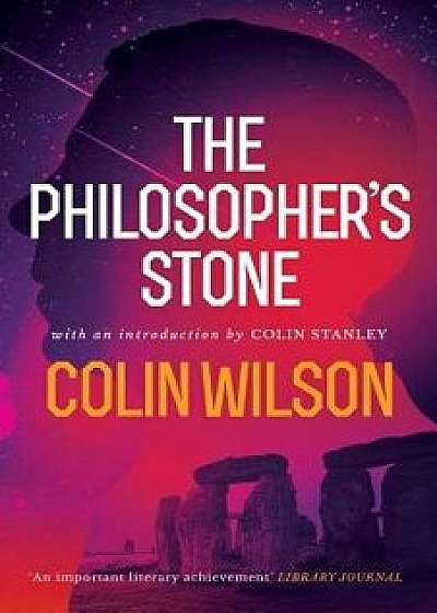 The Philosopher's Stone, Paperback/Colin Wilson