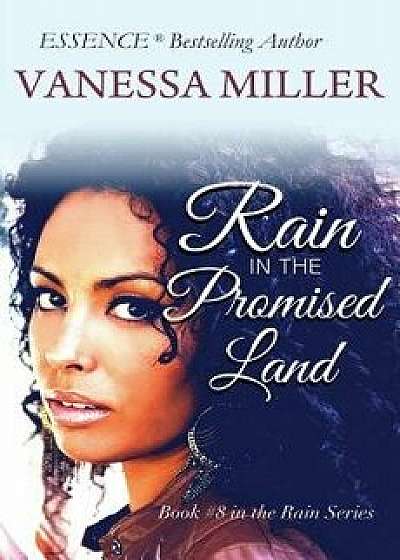 Rain in the Promised Land, Paperback/Vanessa Miller