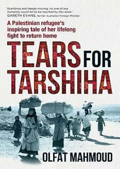 Tears for Tarshiha, Paperback/Olfat Mahmoud